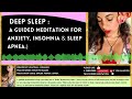 Deep sleep : A guided meditation for Anxiety, insomnia & Sleep apnea.,