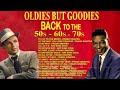 Best Old Songs Of The 50s 60s 70s Oldies But Goodies || Best Songs Of Frank Sinatra, Nat King Cole