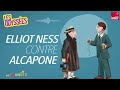 Elliot Ness contre Al Capone - Les Odyssées