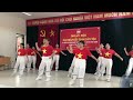 Việt Nam ơi - nối vòng tay lớn - CLB dân vũ, khiêu vũ TDP cơ khí Yên viên
