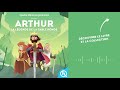 Arthur, la légende de la Table ronde I Quelle Histoire - Mythes & Légendes