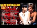 100 Mejores Canciones En Ingles De Todos Los Tiempos - Las Mejores Canciones De Los 70 y 80 y 90