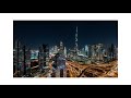 Dubai -day and night