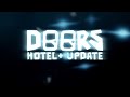 DOORS HOTEL+ TEASER TRAILER