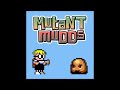 Mutant Mudds OST - Credits