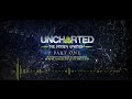Part One l Uncharted: The Hidden Kingdom