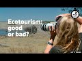 Ecotourism: good or bad? ⏲️  6 Minute English