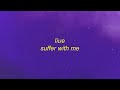 líue - Suffer With Me | um hi edits tiktok