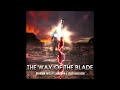 The Way of the Blade - Vocal Version w/Tyler Anderson (Jetstream Sam vs Sam Gideon)