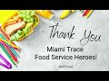 Miami Trace Food Service Heroes