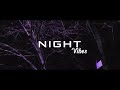 WHXXST - NIGHT VIBES [LAST TRACKS 2/3]