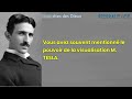 Extraordinaire et Dernier Entretien de Nikola TESLA. Nous Sommes des Dieux et l’avons oublié.