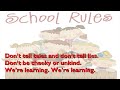 School Rules Song [with lyrics]