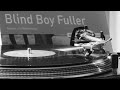 Blind Boy Fuller - Piccolo Rag (1938) Vinyl Rip