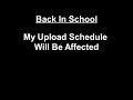 Back in school so my upload schedule will be affected