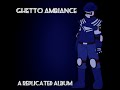 Replica - Ghetto_Ambiance