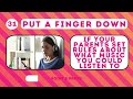 Put A Finger Down If Strict Parents Edition | Put A Finger Down If Quiz TikTok @Pointandprove