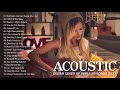 The Best Acoustic Songs Cover - Acoustic Cover Of All Time - English Guitar Love Songs Cover 2023
