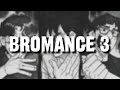 The Haxter ft. Stix, Joskul - Bromance 3 (Official Lyric Video)