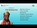 TOP 10 Songs of P.B. Sreenivas - Vol 1 | Tamil | Audio Jukebox