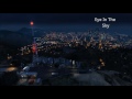 GTA V - Eye In The Sky