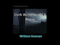 The Dark Windows of a Room by William Keenan | BBC RADIO DRAMA