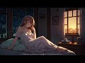 Lofi Night ~ Sleep music ~ [Chill lofi mix]  sleep / relax / stress relief