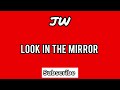 JW - Look In The Mirror (Prod By Pendo46)