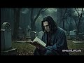 Reading Dark Poetry in the Rain to Your Lover's Ghost | Haunted Graveyard Ambience | Dark Academia
