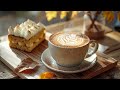 Morning Relaxing Jazz Music - Positive Autumn Emotions 🍂 Smooth Coffee Jazz & Bossa Nova Piano