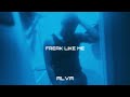 FREAK LIKE ME (Official Audio)