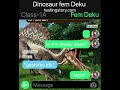 Fem Dinosaur Deku (MHA TEXTING STORY) Part four