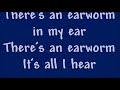 The Earworm Song