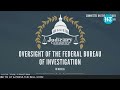 LIVE | Trump Attack: FBI Chief Reveals Never-Before-Told Details From Probe | US Congress Hearing