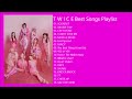 T W I C E Best Songs Playlist #02