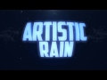 Intro | Artistic Rain