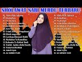 SHOLAWAT NABI MERDU TERBARU 2022 PENYEJUK HATI - LAGU SHOLAWAT NABI TERPOPULER 2022 PENENANG PIKIRAN