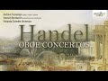 Handel: Oboe Concertos