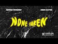 Xenon Phoenix & Kidd Kayos - None Taken (Prod by Venza) (Official Audio)