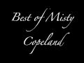 Best of Misty Copeland