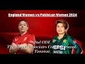 England Women v Pakistan Women - 2nd ODI 26th May 2024 - Full Commentary