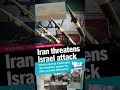 Warning Graphic Content: Iran Threatens Israel Attack