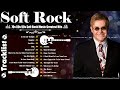 Phil Collins, Elton John, Lionel Richie, Lobo, Rod Stewart - Soft Rock - 70s 80s 90s Greatest Hits