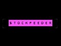 STOCKFEEDER  