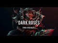 Dark Type Beat - Dark Roses | Guitar Instrumental | prod. Cyrex Beatz