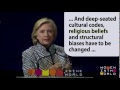 Hilary Clinton  Religious Biases Must Be Changed