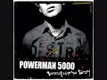 Powerman 5000 - Drop the bombshell
