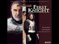 The Music of First Knight (1995) - Jerry Goldsmith