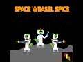 Space Weasel Spice Music Album