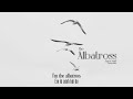 [Vietsub + Lyrics] The Albatross - Taylor Swift